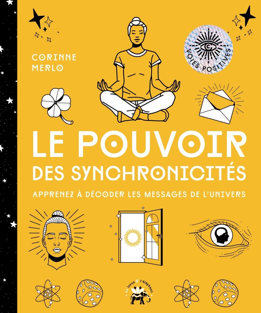 Le pouvoir des synchronicités