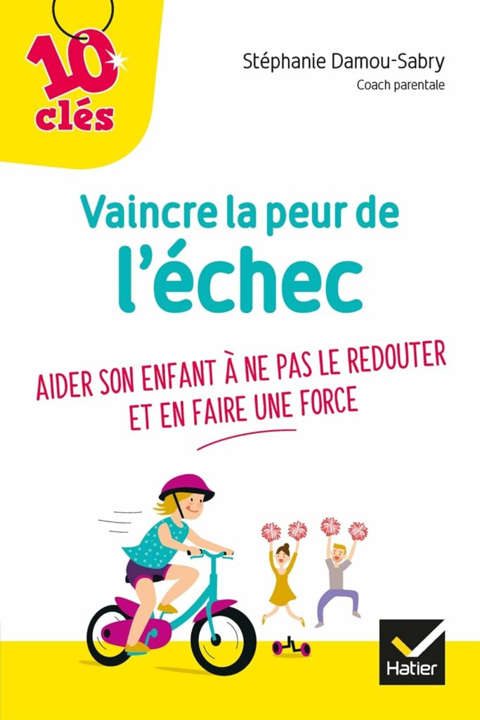 Couverture du livre : Vaincre la peur de l'échec de Stéphanie Damou-Sabry