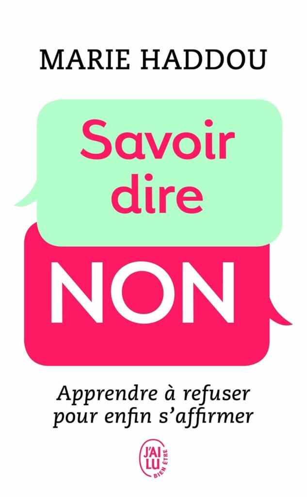 Couverture du livre Savoir dire non de Marie Haddou