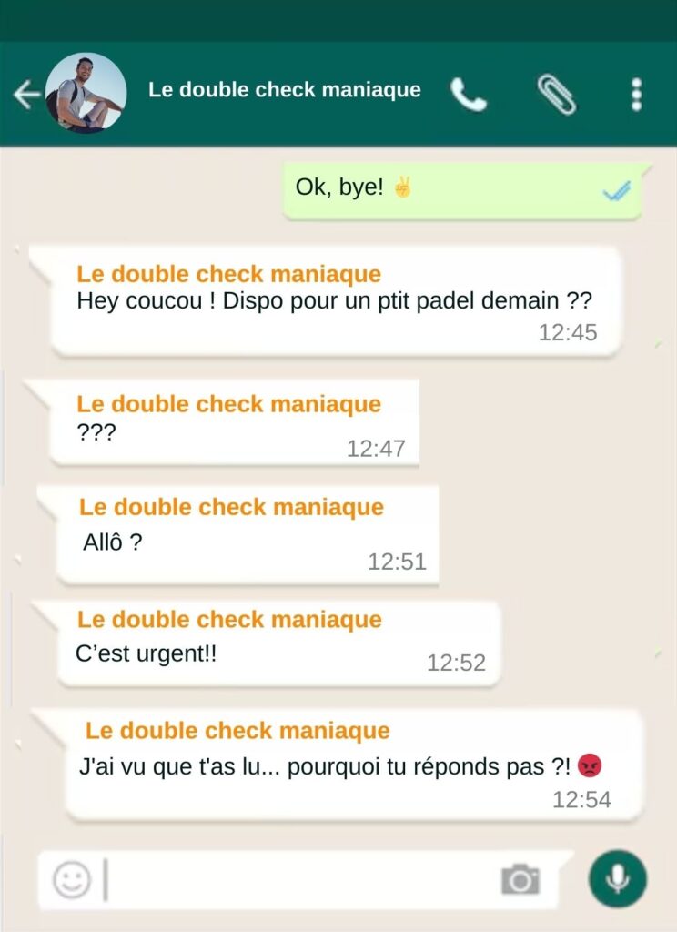 Relous sur Whatsapp : le double check maniaque