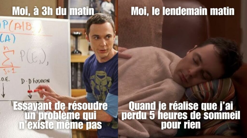 Mème Sheldon Cooper (The Big Bang Theory) illustrant l'overthinking, l'insomnie et le stress nocturne dus à trop réfléchir